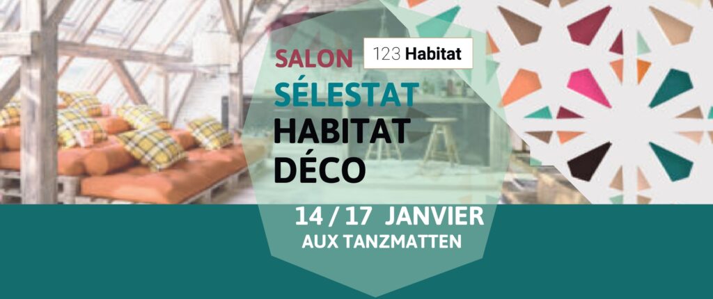 Salon Habitat Déco 2022 de Sélestat